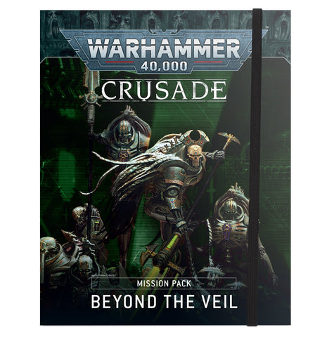 Crusade Mission Pack: Beyond the Veil